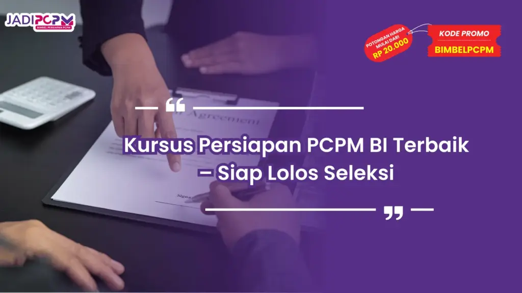 Kursus Persiapan PCPM BI