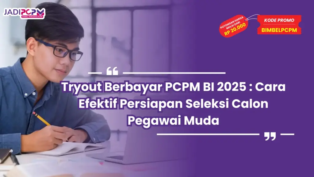tryout berbayar pcpm bi 2025
