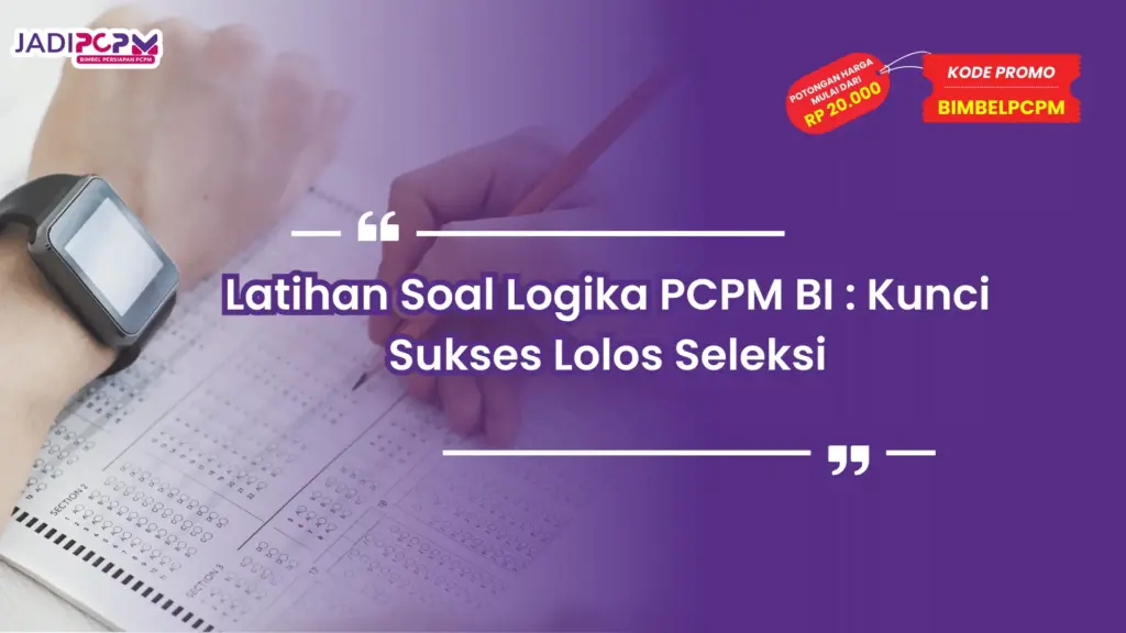 Latihan Soal Logika PCPM BI