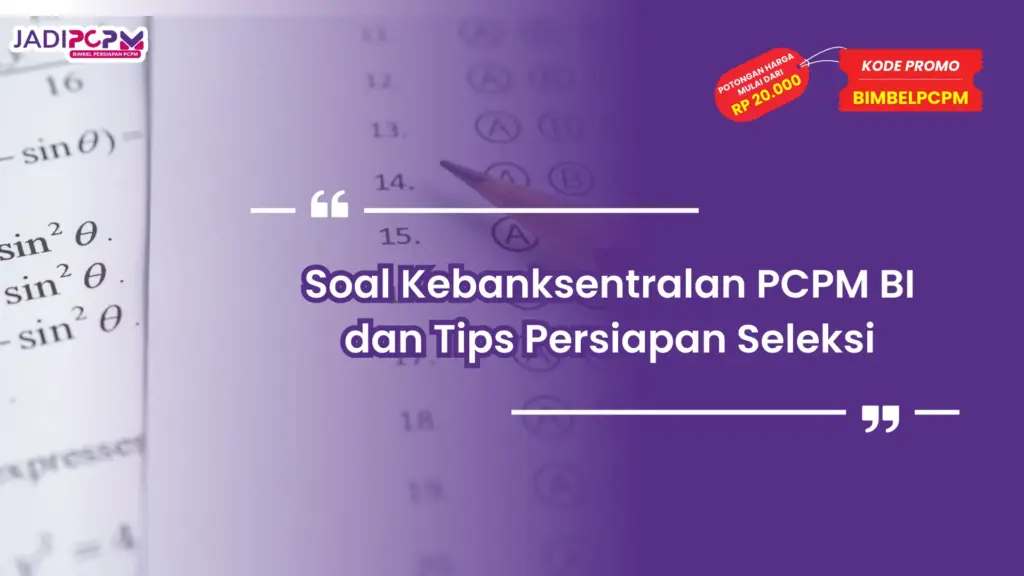 Soal Kebanksentralan PCPM BI