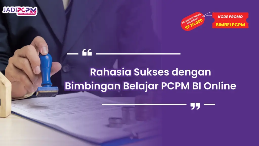 Bimbingan Belajar PCPM BI Online