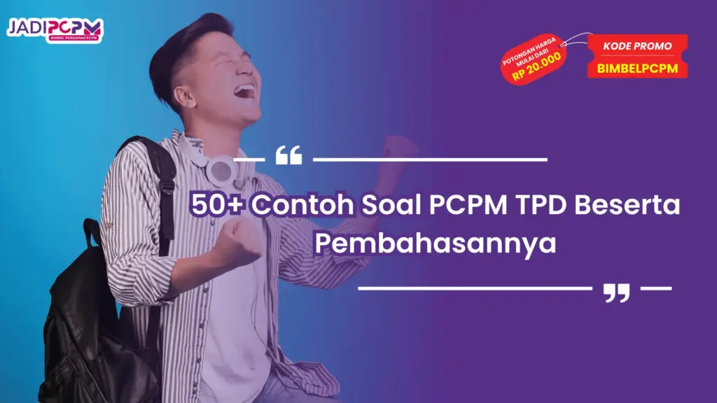 Contoh Soal PCPM TPD
