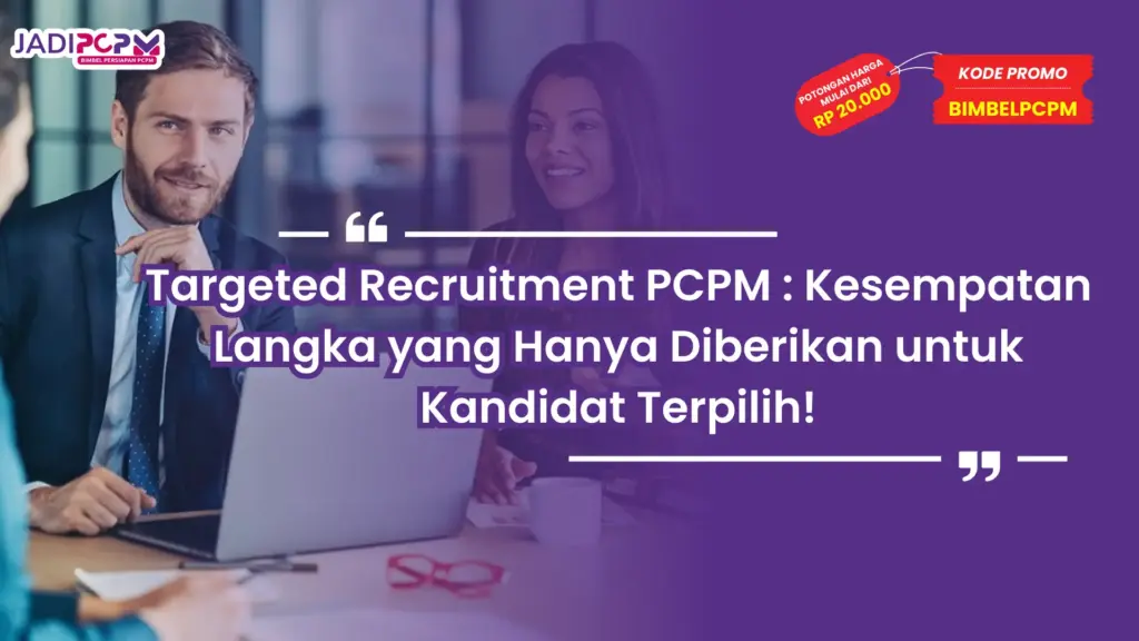 targeted recruitment pcpm