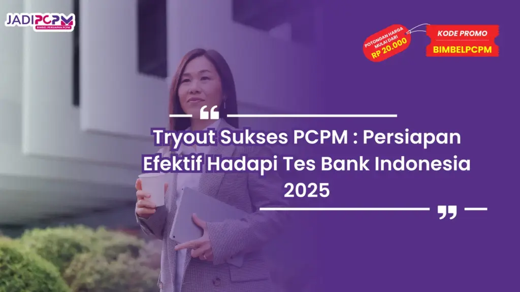 tryout sukses pcpm