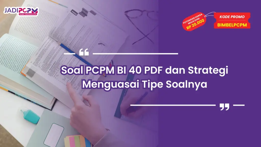 Soal PCPM BI 40 PDF