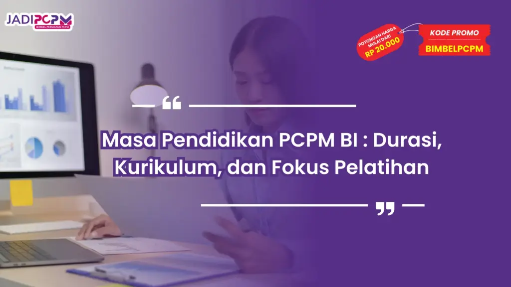 masa pendidikan pcpm