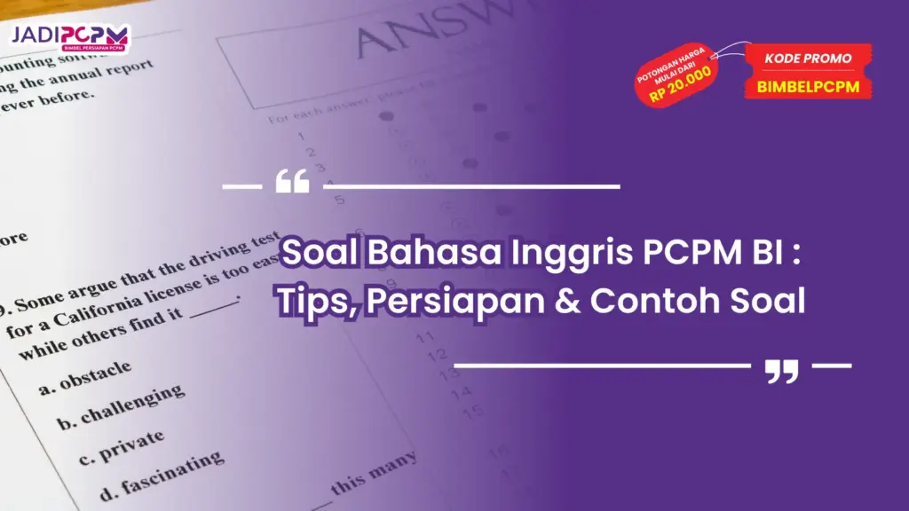 Soal Bahasa Inggris PCPM BI