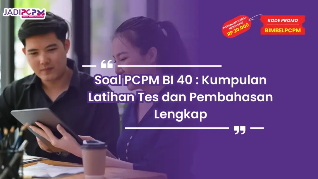 soal pcpm bi 40