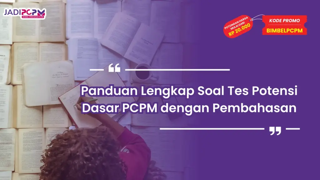 Soal Tes Potensi Dasar PCPM