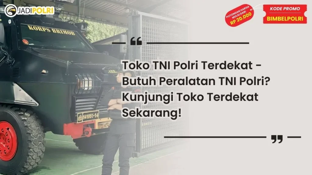 Toko TNI Polri Terdekat