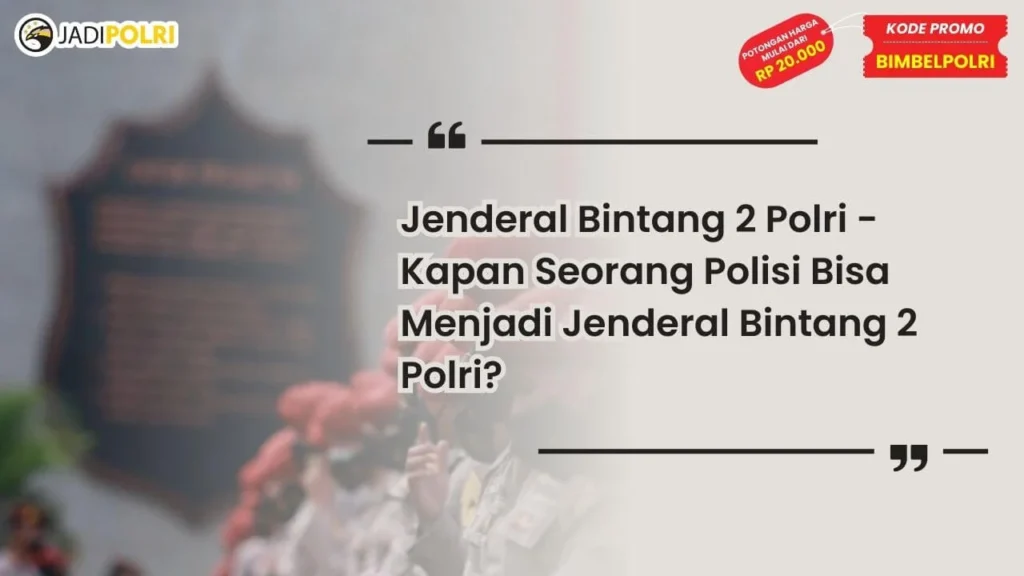 Jenderal Bintang 2 Polri