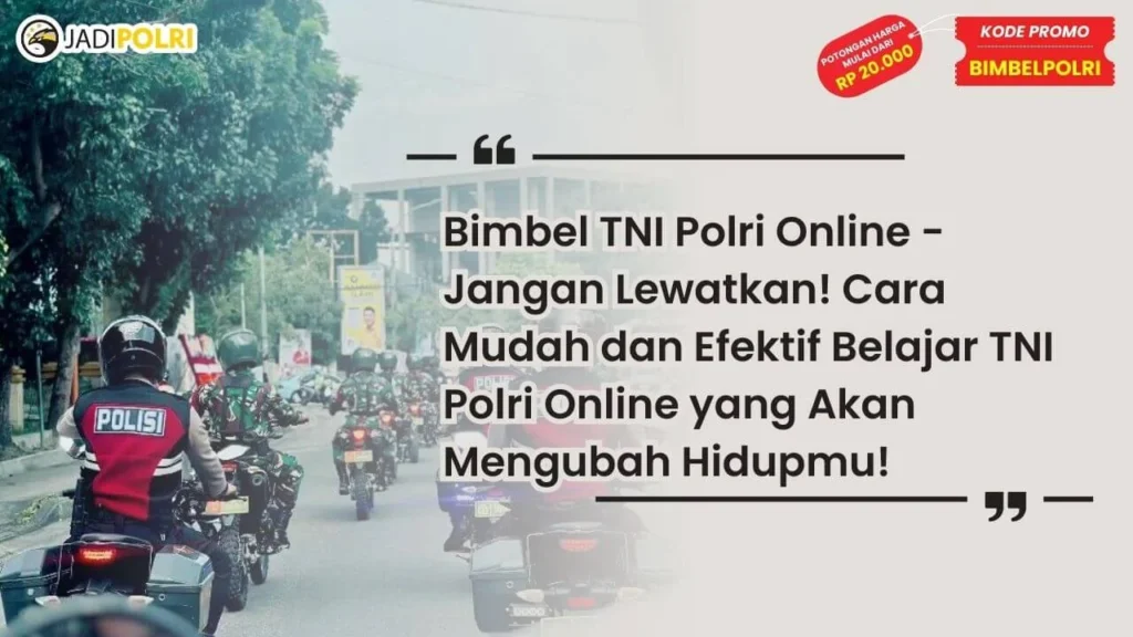 Bimbel TNI Polri Online