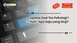 soal tes psikologi 1 polri