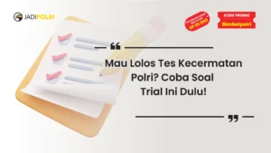 tes kecermatan polri trial