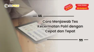 cara menjawab tes kecermatan polri