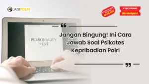 soal psikotes kepribadian polri dan jawabannya