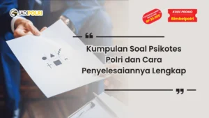 soal psikotes polri dan cara penyelesaiannya