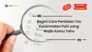 cara penilaian tes kecermatan polri
