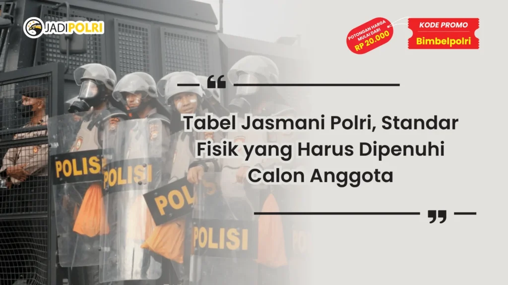 Tabel Jasmani Polri
