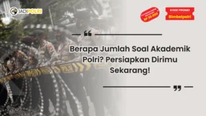 soal akademik polri ada berapa