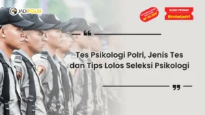 Tes Psikologi Polri
