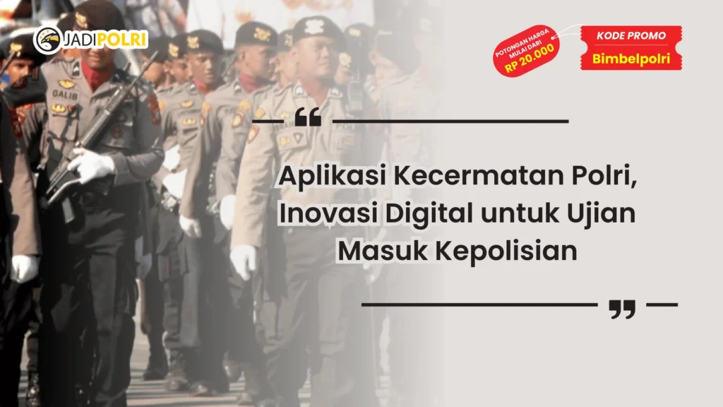 Aplikasi Kecermatan Polri
