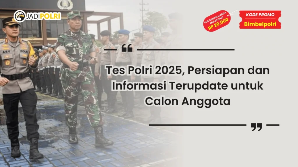 Tes Polri 2025