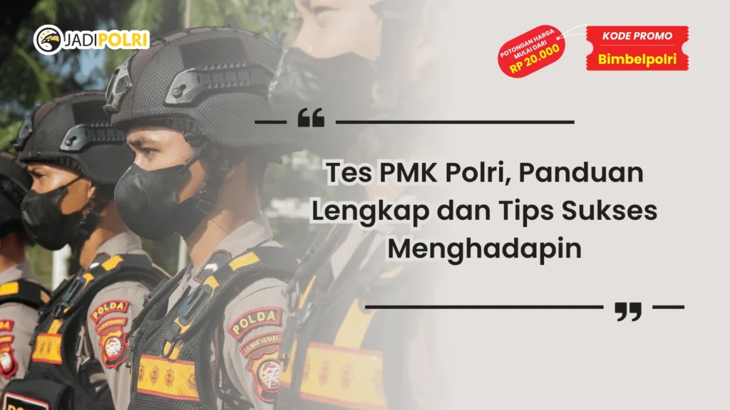Tes PMK Polri