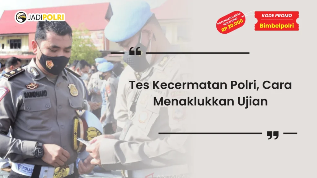 Tes Kecermatan Polri