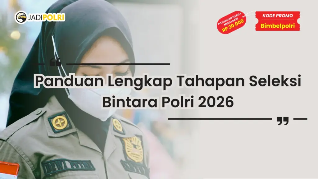 Apa Saja Tes Bintara Polri 2026