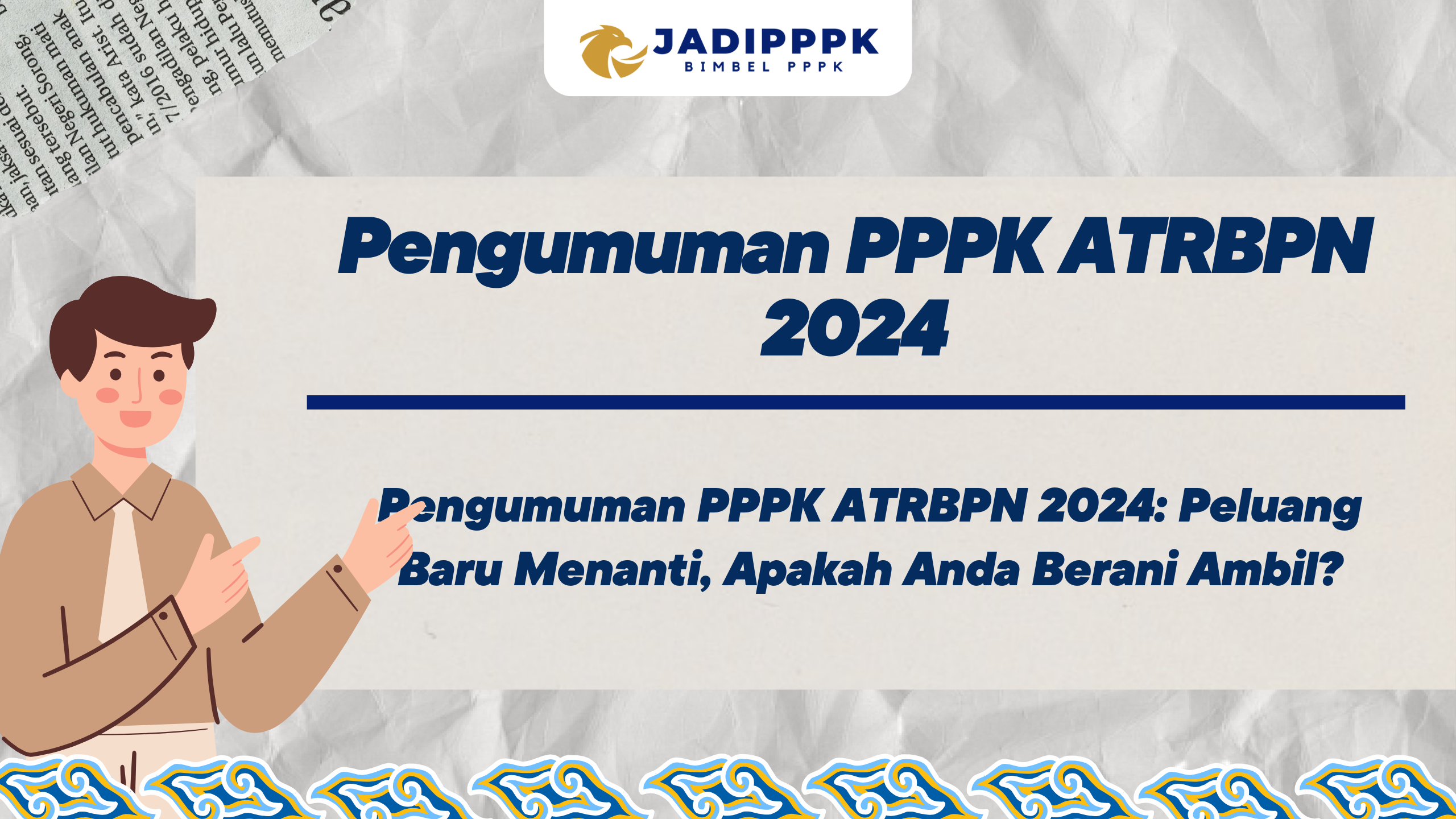 Pengumuman PPPK ATRBPN 2024