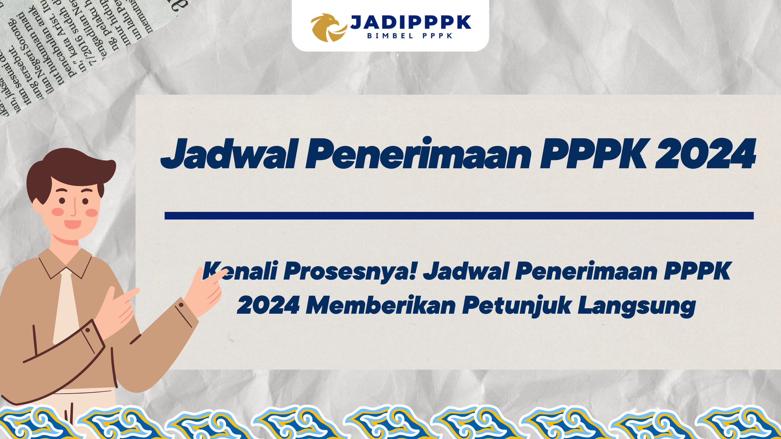 Jadwal Penerimaan PPPK 2024