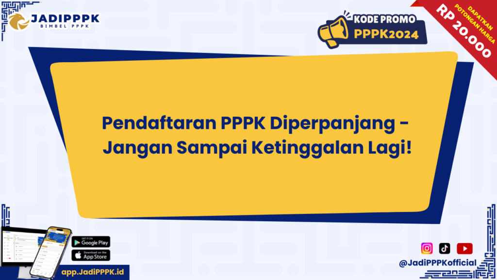 Pendaftaran PPPK Diperpanjang