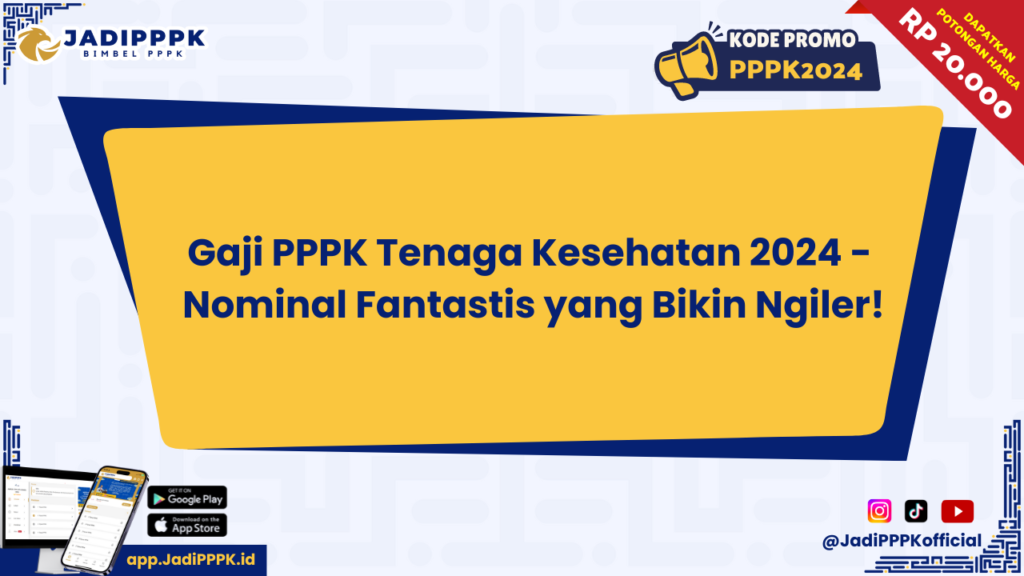 Gaji PPPK Tenaga Kesehatan 2024