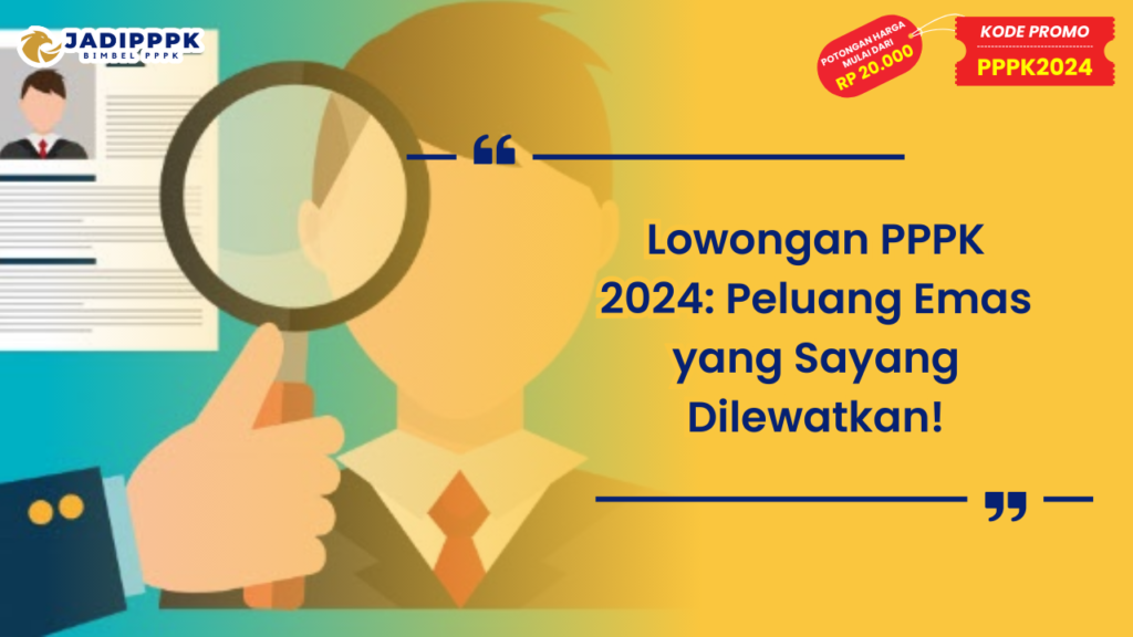 Lowongan PPPK 2024