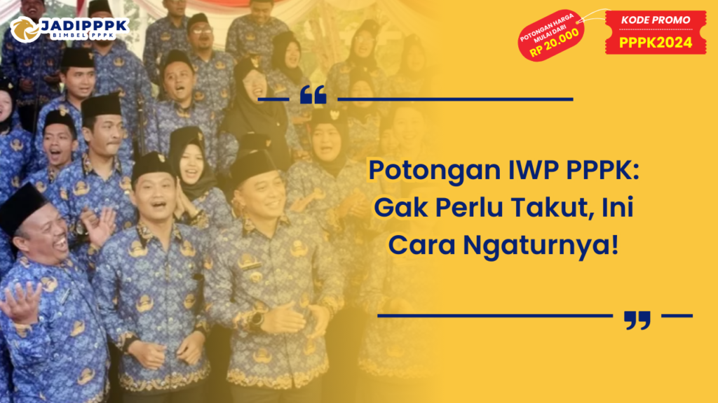 Potongan IWP PPPK