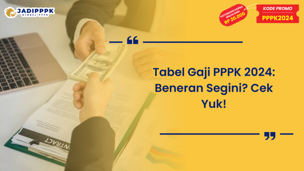 Tabel Gaji PPPK 2024