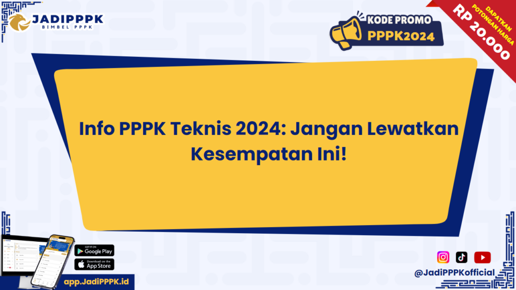 Info PPPK Teknis 2024