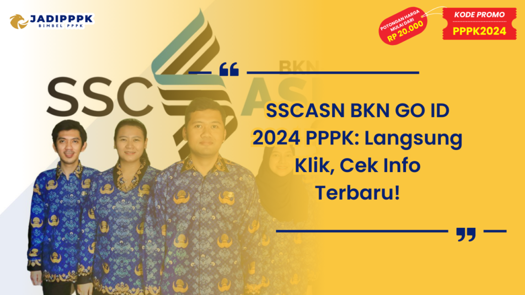 SSCASN BKN GO ID 2024 PPPK