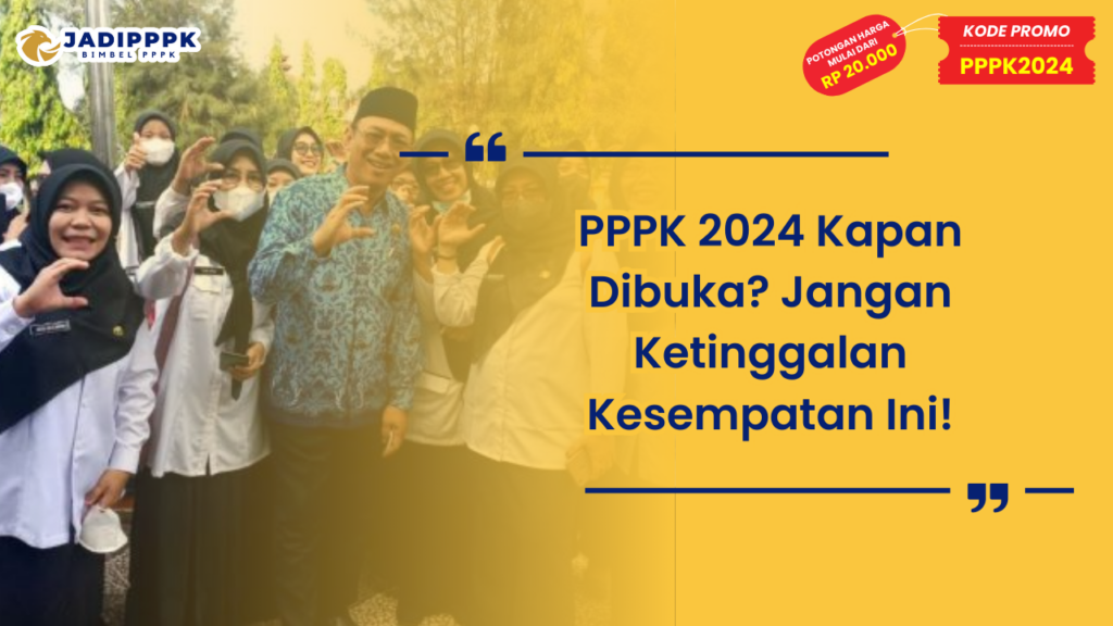 PPPK 2024 Kapan 