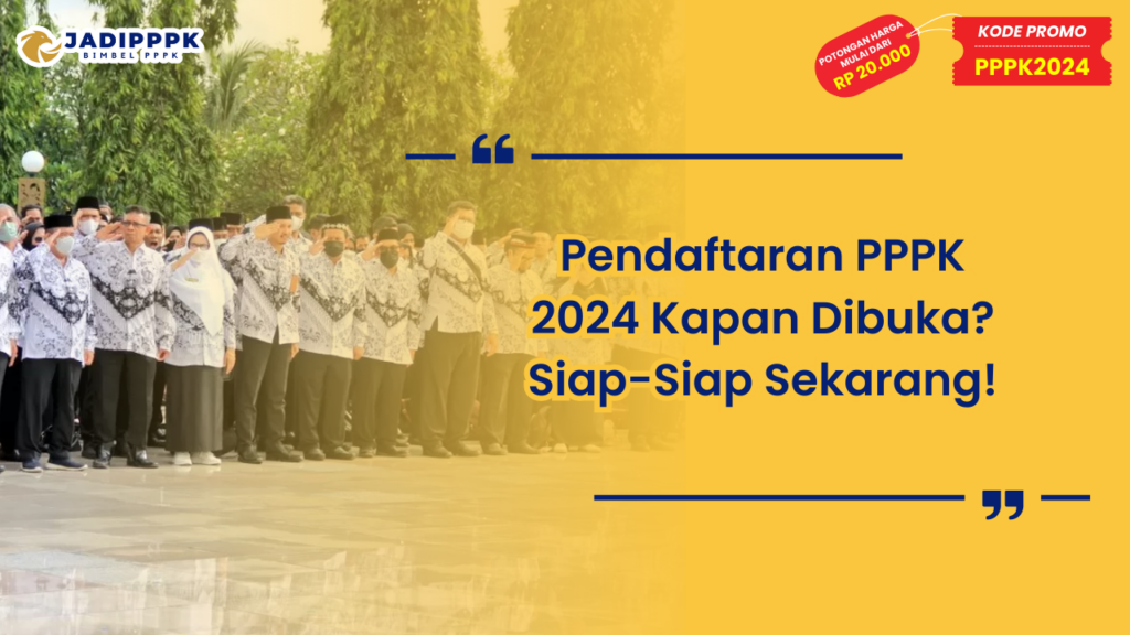 Pendaftaran PPPK 2024 Kapan