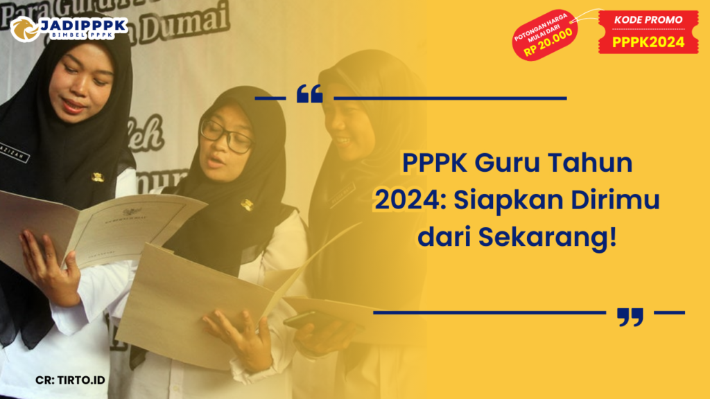 PPPK Guru Tahun 2024