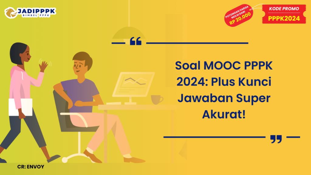 Soal MOOC PPPK 2024