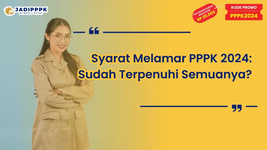 Syarat Melamar PPPK 2024