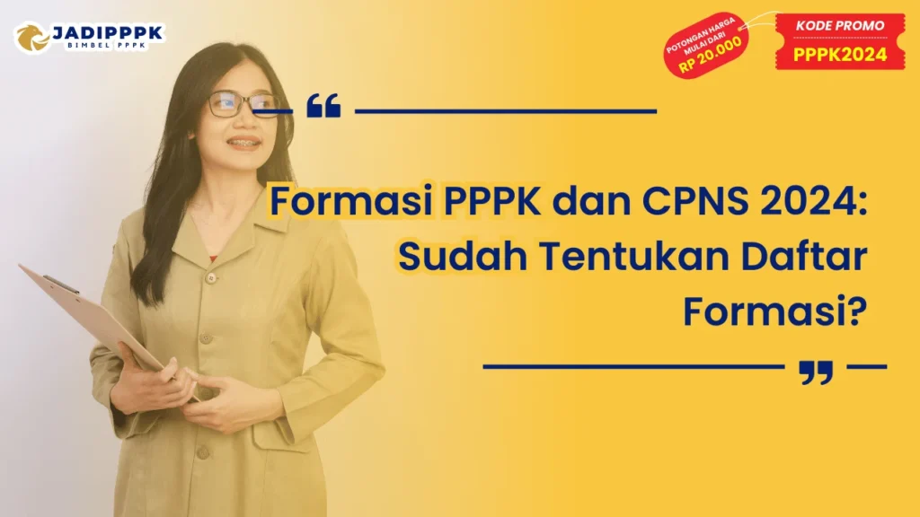 Formasi PPPK dan CPNS 2024