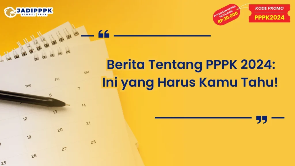 Berita Tentang PPPK 2024