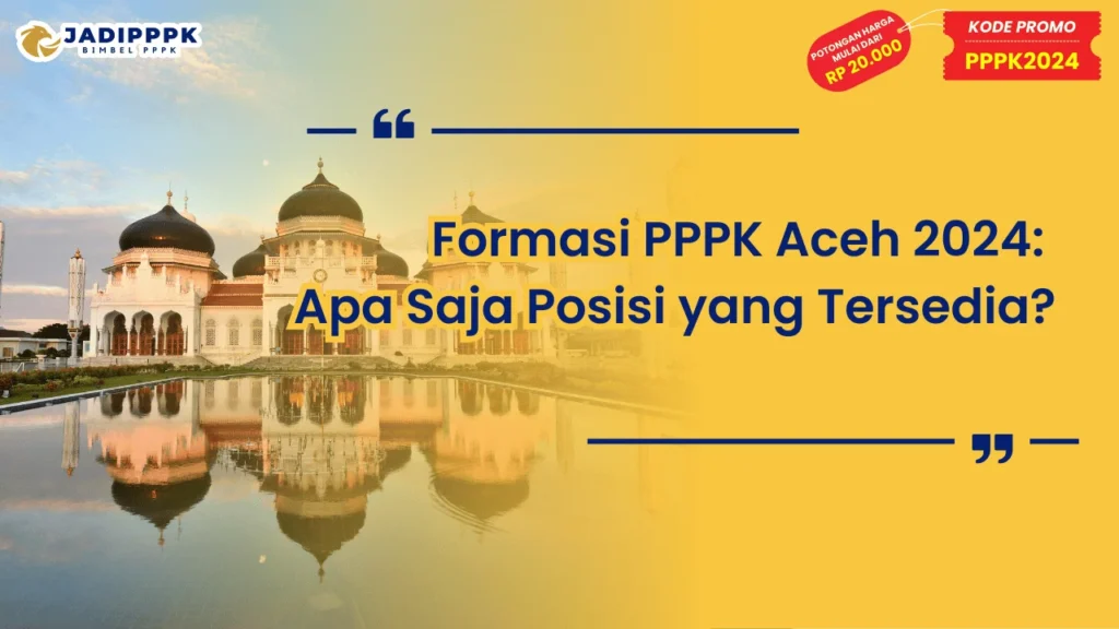 Formasi PPPK Aceh 2024