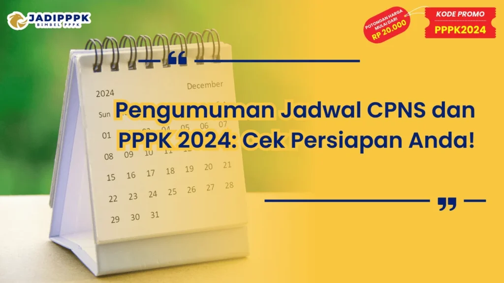 Pengumuman Jadwal CPNS dan PPPK 2024