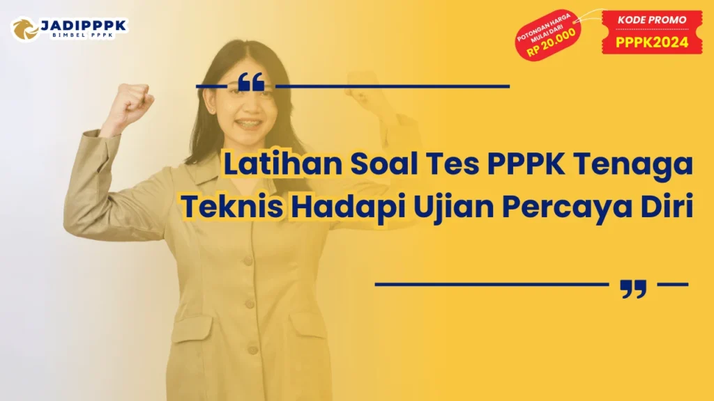 Latihan Soal Tes PPPK Tenaga Teknis