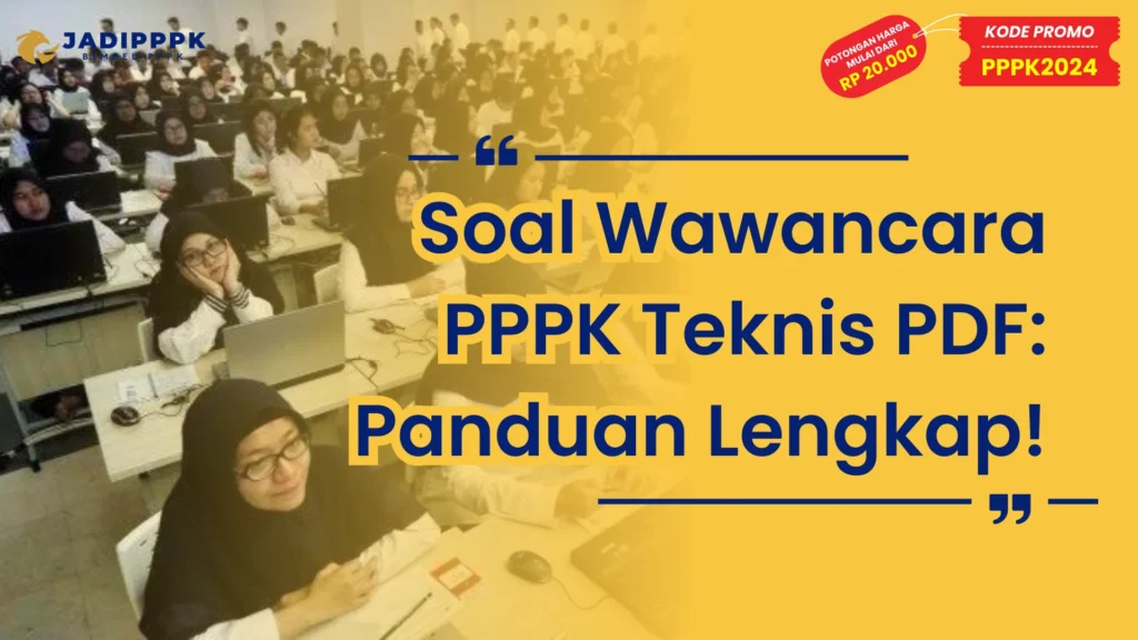 Soal Wawancara PPPK Teknis PDF
